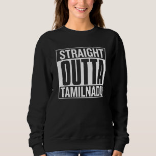 Direkt aus Tamil Nadu Stolz auf den Staat der Herk Sweatshirt