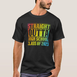 Direkt außerhalb der High School Klasse von 2023 G T-Shirt