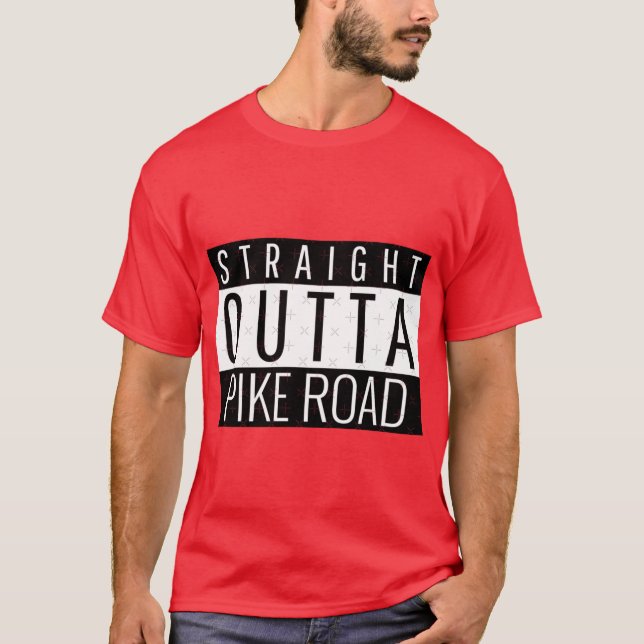 Direkt außerhalb Pike Road Alabama T-Shirt (Vorderseite)