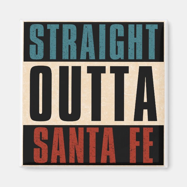 Direkt außerhalb Santa Fe New Mexico NM Magnet (Vorne)