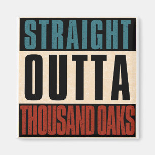Direkt außerhalb Tausend Eaks California CA Magnet