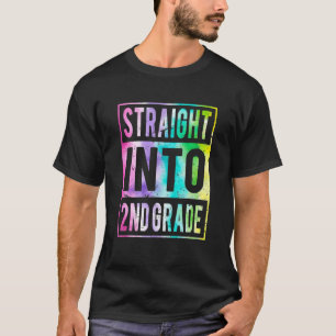Direkt in die Gefärbte Krawatte der zweiten Klasse T-Shirt