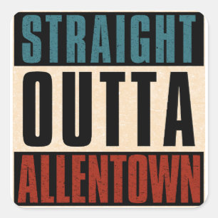 Direkte Outta Allentown Pennsylvania PA Quadratischer Aufkleber