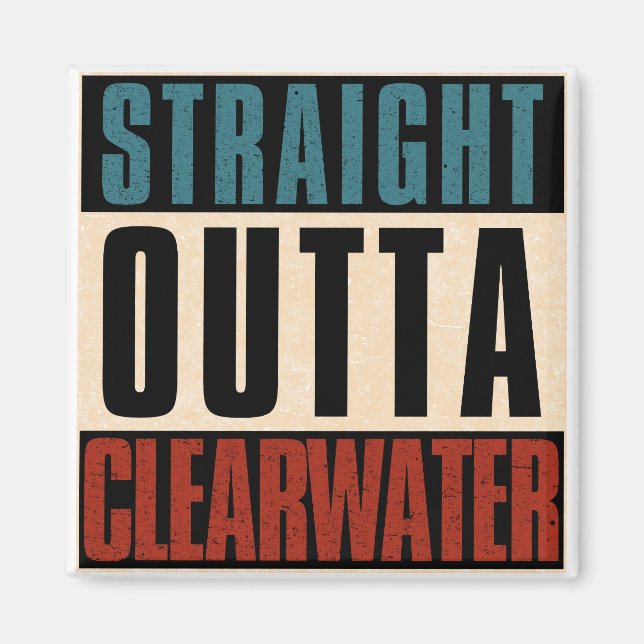 Direkte Outta Clearwater Florida FL Magnet (Vorne)