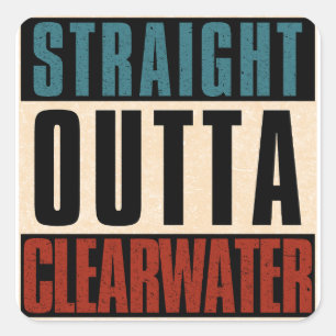 Direkte Outta Clearwater Florida FL Quadratischer Aufkleber