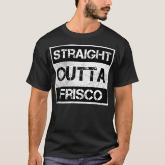 Direkte Outta Frisco Texas Vintage Distressed Sou T-Shirt