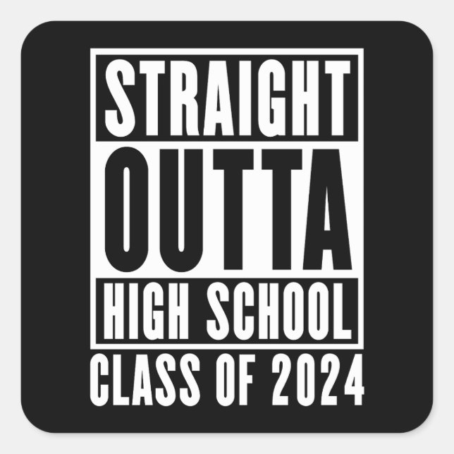 Direkte Outta High School 2024 Quadratischer Aufkleber (Vorderseite)