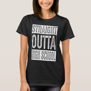 Direkte Outta High School Gaben Abschluss T-Shirt