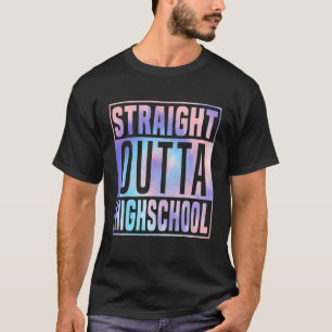 Direkte Outta Highschool Cooler Abschluss Gefärbte T-Shirt