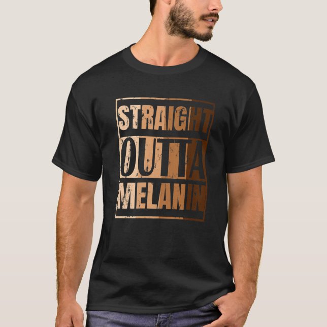Direkte Outta Melanin Black Live Materie Historie T-Shirt (Vorderseite)