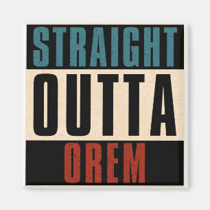 Direkte Outta Orem Utah UT Magnet