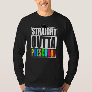 Direkte Outta Preschool Kinder Vorschulausbildung T-Shirt