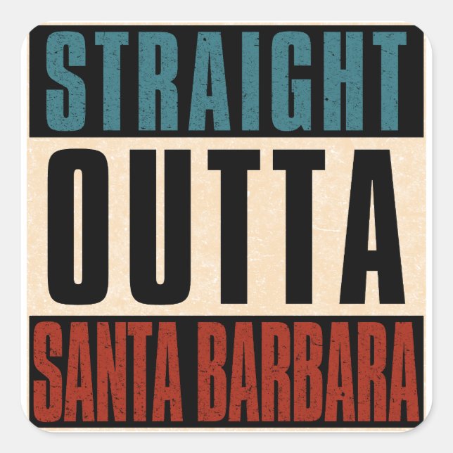 Direkte Outta Santa Barbara California CA Quadratischer Aufkleber (Vorderseite)