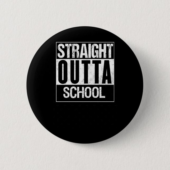 Direkte Outta School 1 Button (Vorderseite)