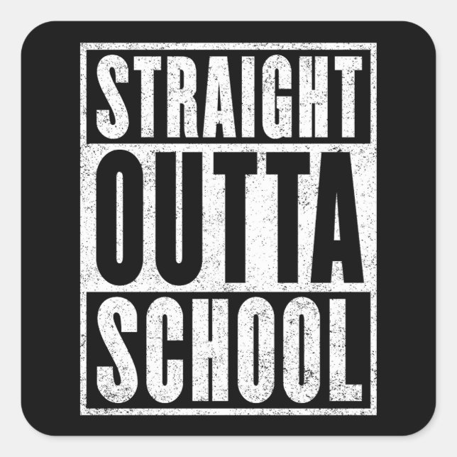 Direkte Outta School (Not leidende Version) Quadratischer Aufkleber (Vorderseite)