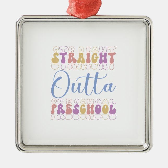Direkter Outta-Preschool-Lehrer Ornament Aus Metall (Vorne)