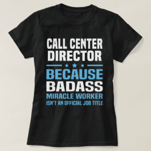 Direktor des Call Center T-Shirt