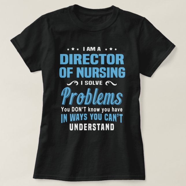 Direktor für Krankenpflege T-Shirt (Design vorne)