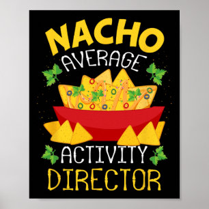 Direktor Nacho Average Activity Director Cinco De Poster