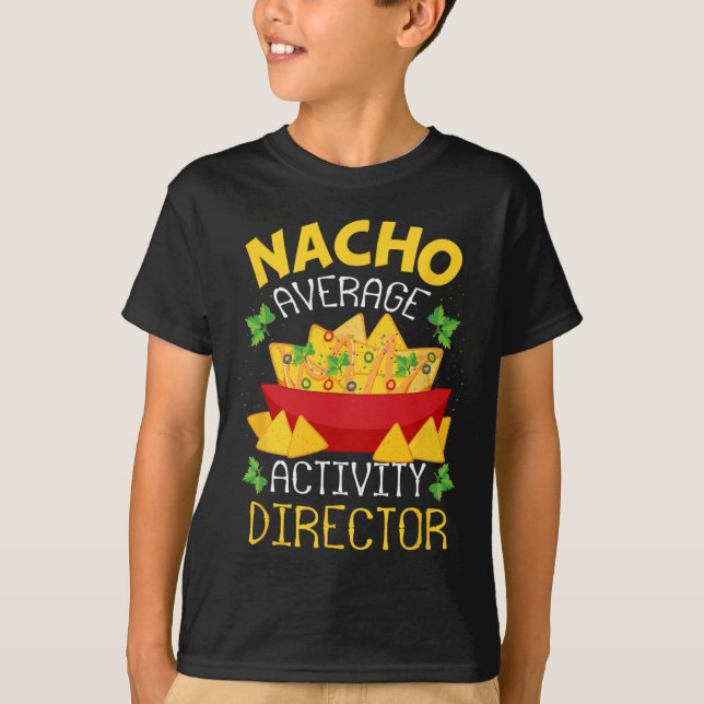 Direktor Nacho Average Activity Director Cinco De T-Shirt (Vorderseite)