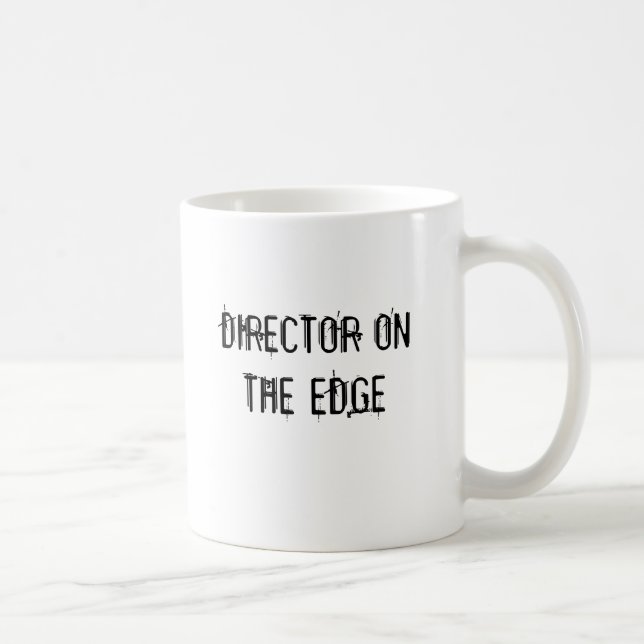 Direktor On The Edge Kaffeetasse (Rechts)