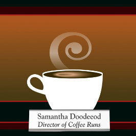 Direktor von Coffee Runs Funny Office Weiß Schreibtischnamensplakette