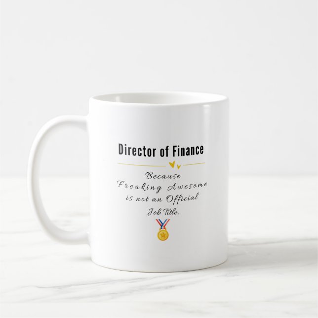 Direktorin der Finanzen - Freaking Phantastisch Jo Kaffeetasse (Links)