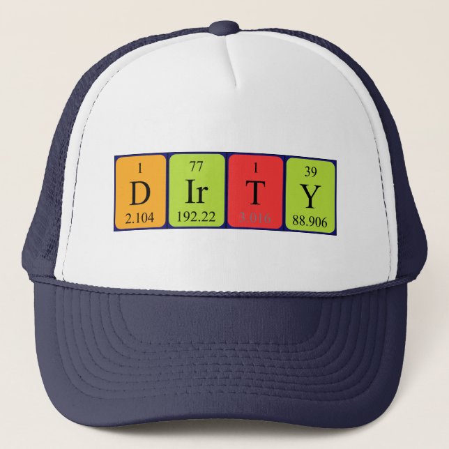Dirrty Periodenname, der Truckerkappe (Vorderseite)