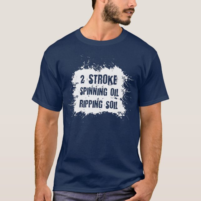 Dirt Bike 2 Stroke Spitzöl Motocross T-Shirt (Vorderseite)
