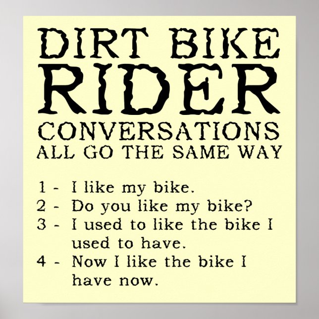 Dirt Bike Conversations Funny Poster Sign (Vorne)