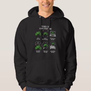 Dirt Bike Dinge, die ich in meiner Freizeit Motorr Hoodie