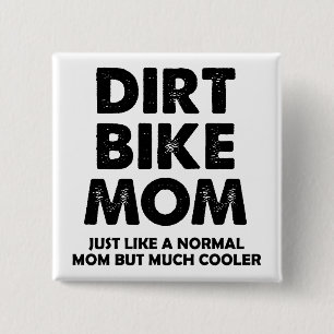 Dirt Bike Mama Lustig Motocross Button Abzeichen P