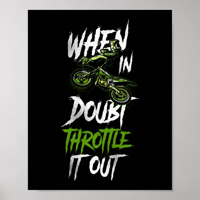 Dirt Bike Motocross, wenn im Zweifelsfall es herau Poster (Vorne)