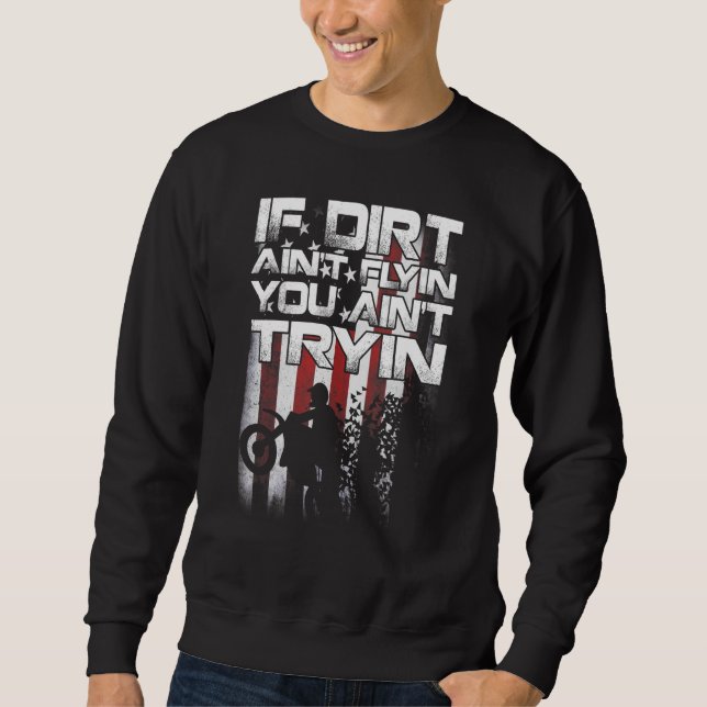 Dirt Bike Rider Supercross Mx Motocross Ride Sweatshirt (Vorderseite)