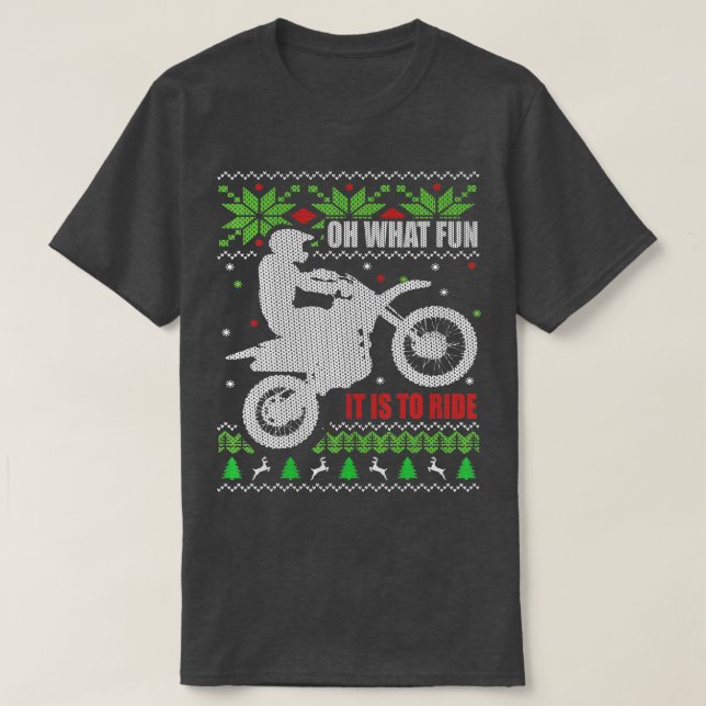 Dirt Bike Ugly Weihnachtsmotocross Was Spaß ist es T-Shirt (Design vorne)