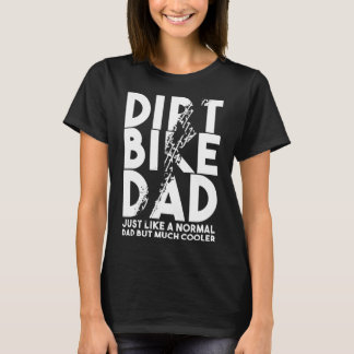 Dirt Bike Vaters Motocross Biker Motorrad Motorrad T-Shirt