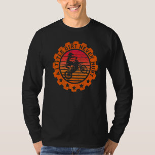 Dirt verletzen Motorsport Offroad Racing Schlamm T-Shirt