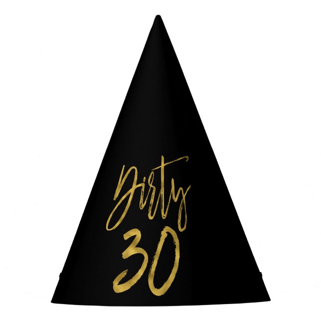Dirty 30 Birthday Gold Foil und Black Party Hat Partyhütchen (Vorderseite)