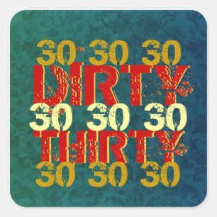 Dirty 30. Geburtstag Party Aquamarin Red Orange Quadratischer Aufkleber