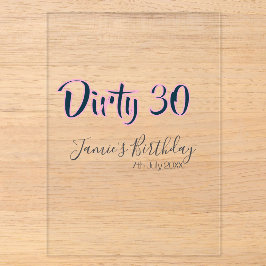 Dirty 30 happy birthday name date pink gray callig acryleinladungen