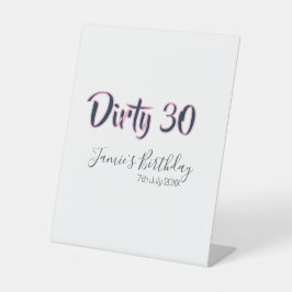 Dirty 30 happy birthday name date pink gray callig sockelschild