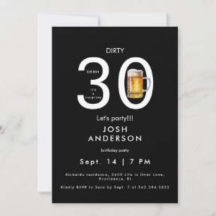 Dirty 30 Let's Party Biere Überraschung Geburtstag Einladung