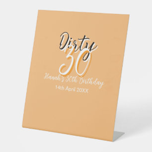 Dirty 30 orange weiß, einfache Retro-Geburtstag un Sockelschild