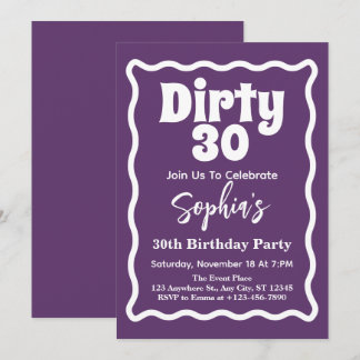 Dirty 30 Wavy Curve Squiggle 30. Geburtstag Party Einladung