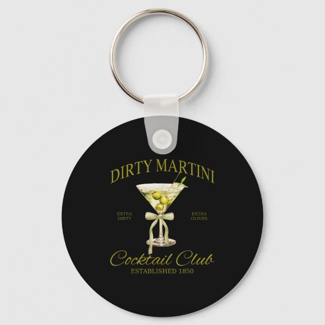 Dirty Bachelorette Martini Tail Club Martini Drink Schlüsselanhänger (Vorderseite)