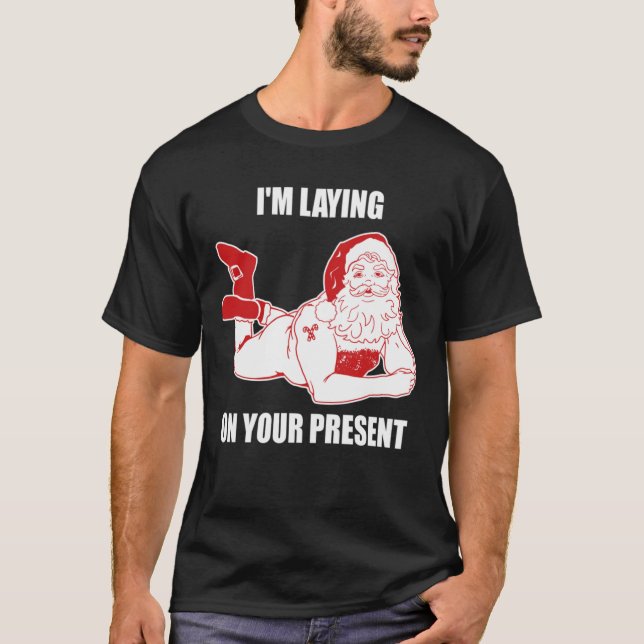 Dirty Bad Naughty Santa Funny Adults Ehemann Chris T-Shirt (Vorderseite)