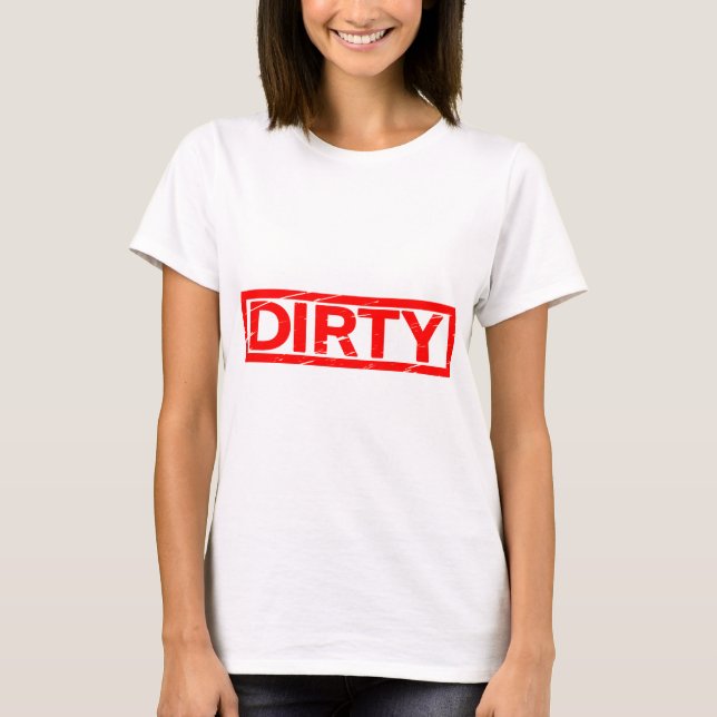 Dirty Briefmarke T-Shirt (Vorderseite)