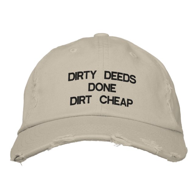 DIRTY DEEDES DONE DIRT CHEAP BESTICKTE KAPPE (Vorderseite)