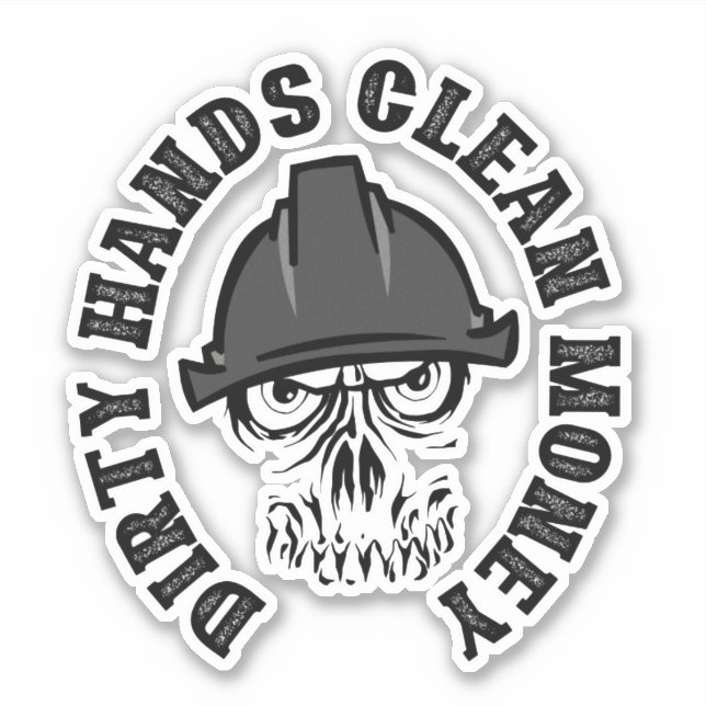Dirty Hand Clean Money Car Decal Aufkleber hart Hu (Vorderseite)