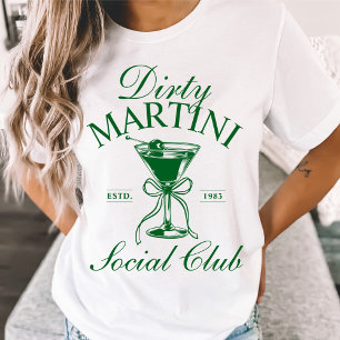 Dirty Martini Cocktail Social Club T-Shirt